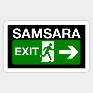 Buddha clothes Exit from Samsara Magnet